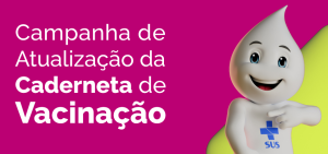 SES convoca famílias para atualizar caderneta – Agência de Noticias do Governo de Mato Grosso do Sul